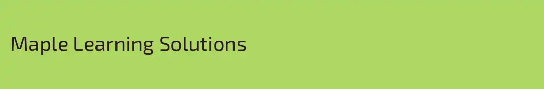 Maple Learning Solutions 